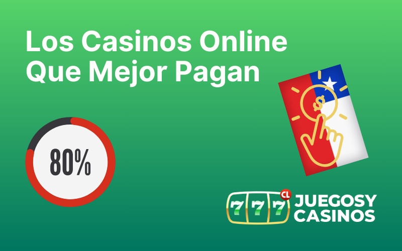 Casinos Que Mejor Pagan