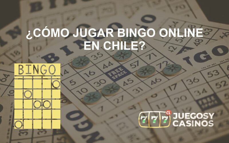 Cómo Jugar Bingo Online en Chile