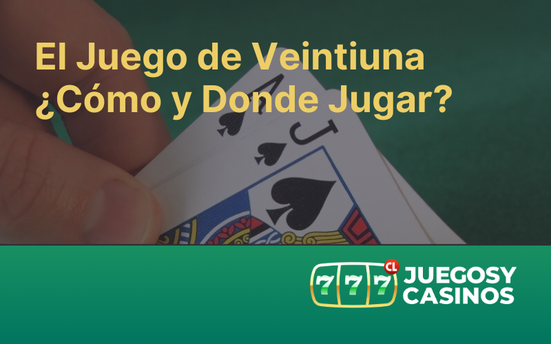 Juego de Veintiuna