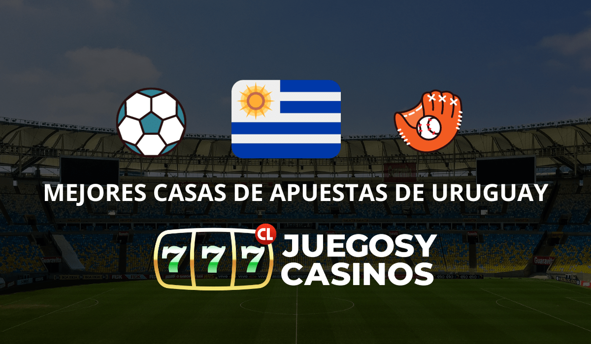 Mejores Casas de Apuestas Uruguay