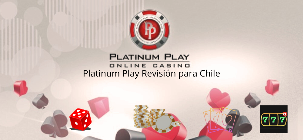 Platinum Play Revisión para Chile