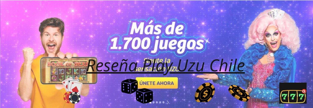 Reseña Play Uzu Chile